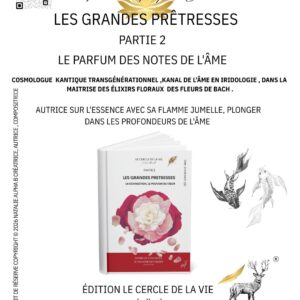 Livre sur la décompensation de l’âme: Les Grandes Prêtresses les jumeaux d’âme le K- Kantic Transgénérationnel