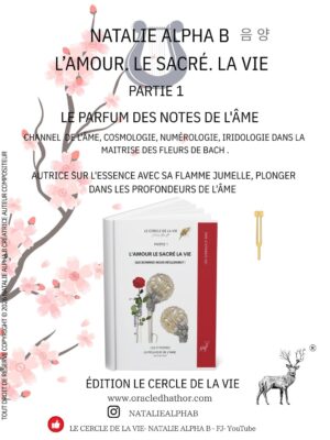 L'amour le sacré la vie la trilogie de la flamme jumelle L'amour, le sacré, la vie partie 1 trilogie sur la flamme jumelle