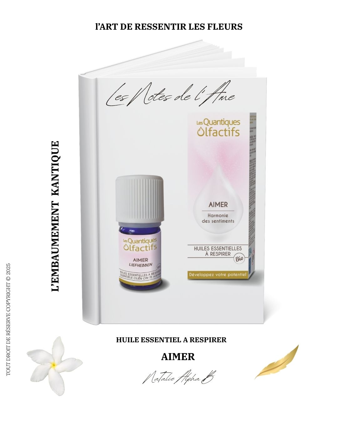 Natalie Alpha B spécialisée dans le système émotionnel avec les Élixir floraux et l'olfaction de l’âme le nez