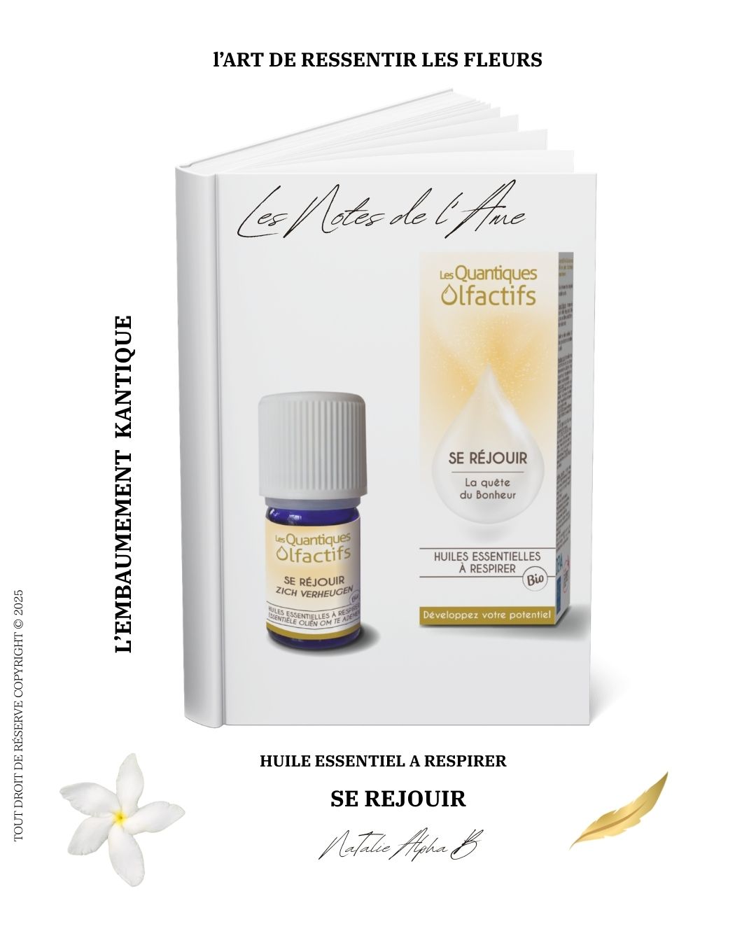 Natalie Alpha B spécialisée dans le système émotionnel avec les Élixir floraux et l'olfaction de l’âme le nez