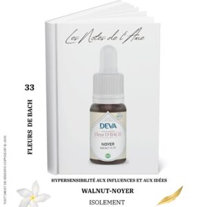 FleurS de Bach Walnut-Noyer 33