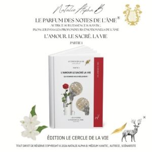 Livre sur la décompensation de l’âme :  L&rsquo;Amour, le Sacré, la Vie, le Kantic Trangénérationnel